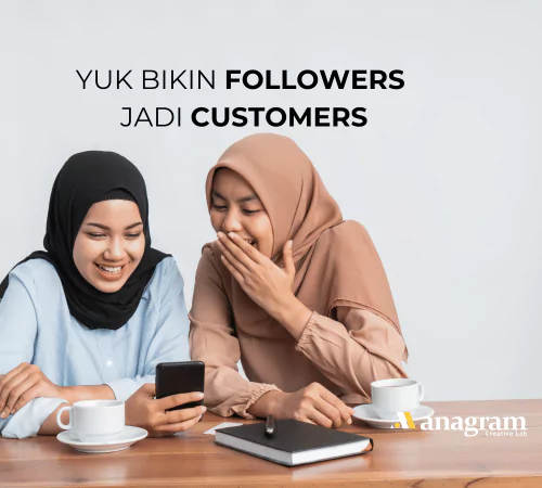 Yuk Bikin follower jadi customer